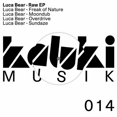 Luca Bear - Raw EP
