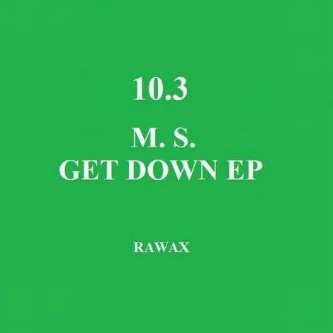 Matt Star - Get Down Ep