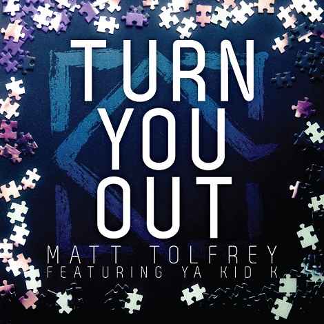 Matt Tolfrey - Turn You Out.