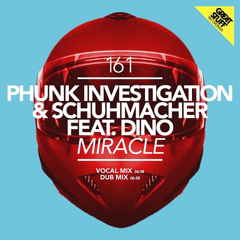 Phunk Investigation and Schumacher - Miracle