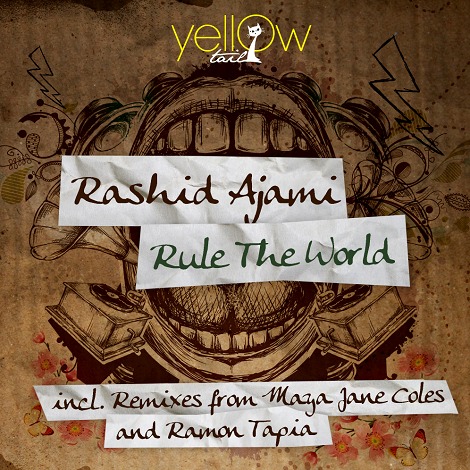 Rashid Ajami - Rule The World
