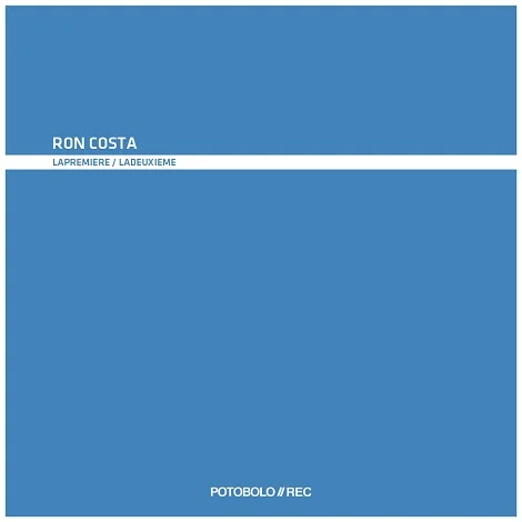 Ron Costa - Lapremiere / Ladeuxieme