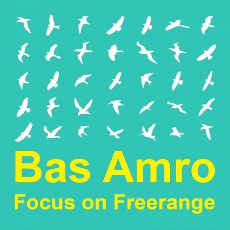 VA - Bas Amro Focus On Freerange [FOF06D]