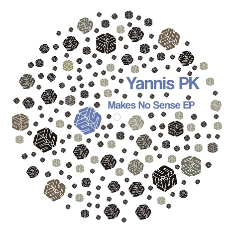 Yannis Pk - Makes No Sense EP