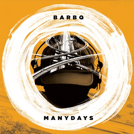 image cover: BarBQ - Many Days [HWRLP01]