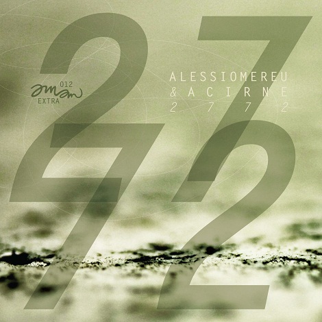 image cover: Alessio Mereu, Acirne - 2772 EP [AMAMEXTRA012]