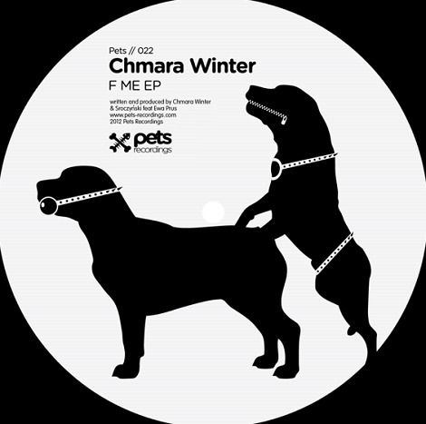 Chmara Winter, Sroczynski – F Me EP [PETS022]