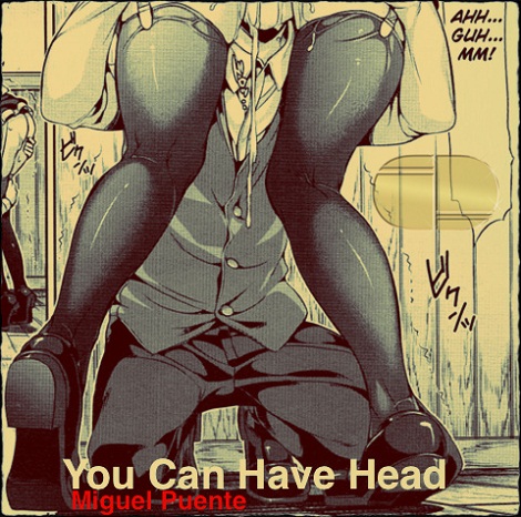 image cover: Miguel Puente - You Can Have Head EP [DD012]