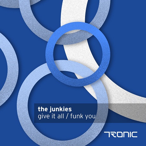 image cover: The Junkies - Give It All - Funk You [TR088]