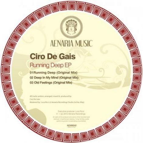 image cover: Ciro De Gais - Running Deep EP (AENMU042)