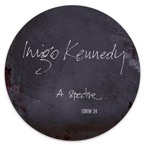 image cover: Inigo Kennedy - Spectre / Wonderhorse (TOKEN24D)