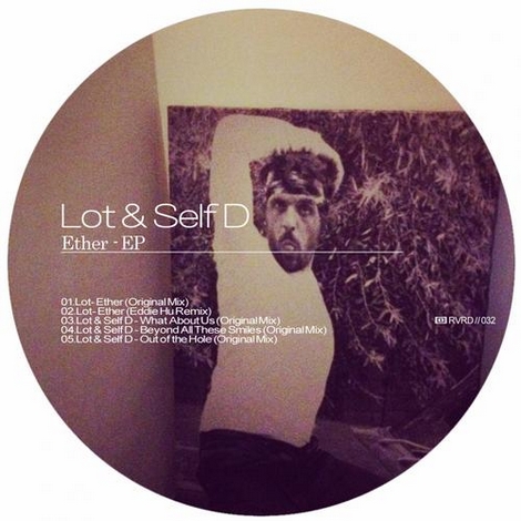 image cover: Lot & Self D - Ether (RVRD032)