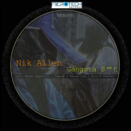 image cover: Nik Allen - Gangsta Shit EP (MTR55)