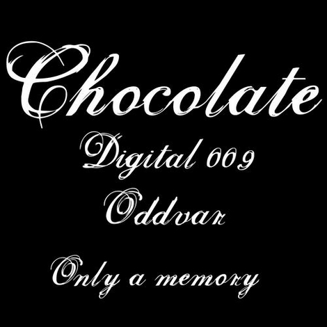 image cover: Oddvar - Only A Memory (CHOCOLATEDIGI009)