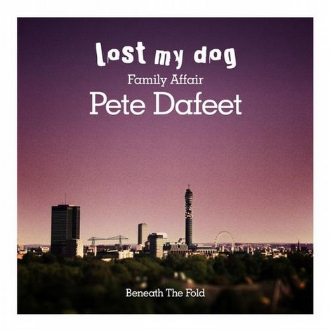 image cover: Pete Dafeet - Beneath The Fold (Family Affair Part One) (LMDLP007A)