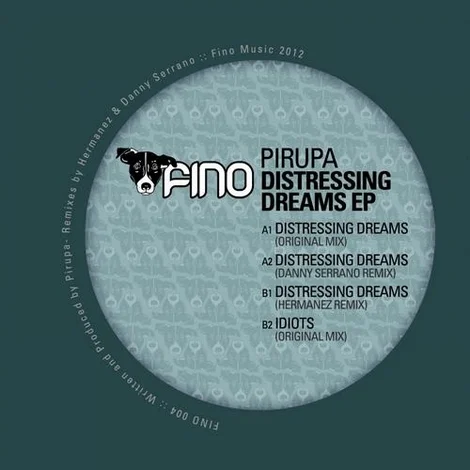 image cover: Pirupa - Distressing Dreams (FINO004)