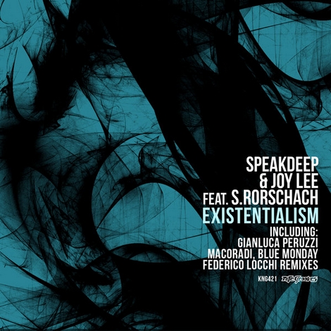 image cover: Speakdeep & Joy Lee feat S. Rorschach - Existentialism (All Mixes) (KNG421)