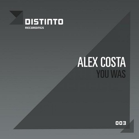 image cover: Alex Costa - You Was (DTT003)