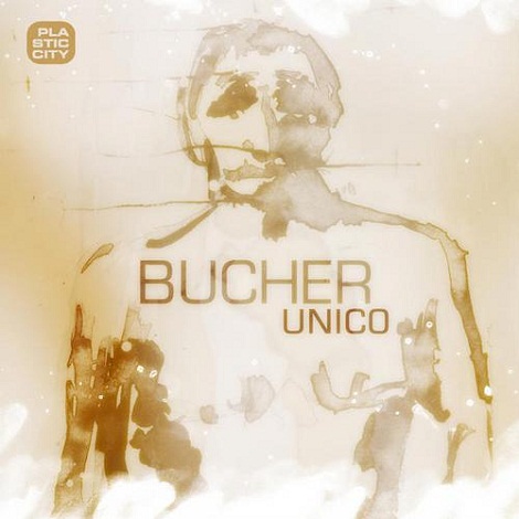 image cover: Bucher - Unico [PLAY1298]