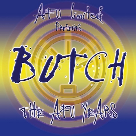 Butch - Butch - The AFU Years (The Best Of)