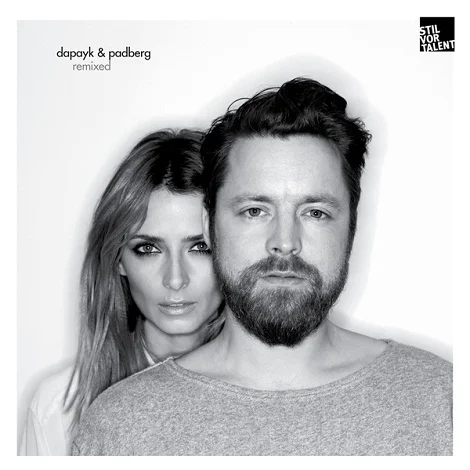 Dapayk & Padberg - Dapayk & Padberg - Remixed