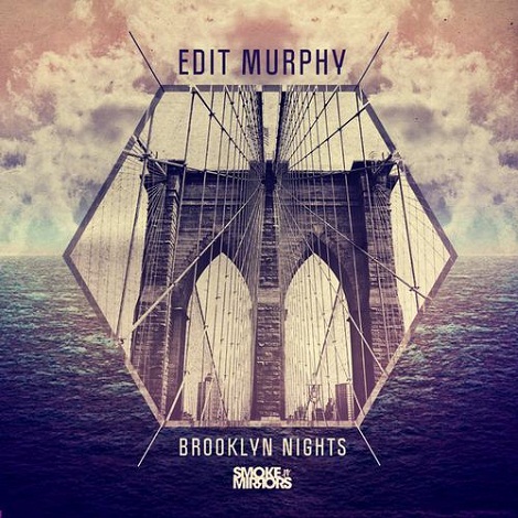 image cover: Edit Murphy - Brooklyn Nights [SNM028]