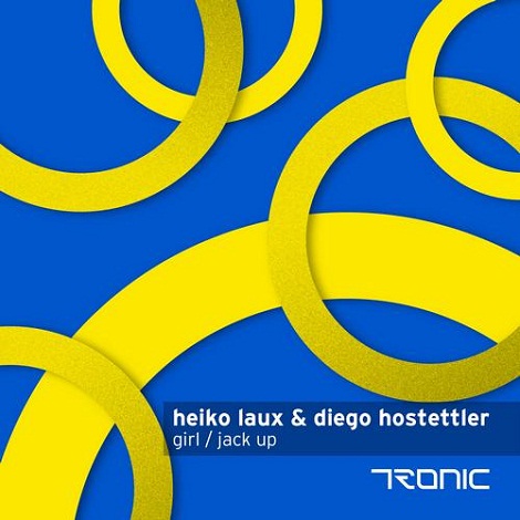 Heiko Laux & Diego Hostettler - Girl - Jack Up