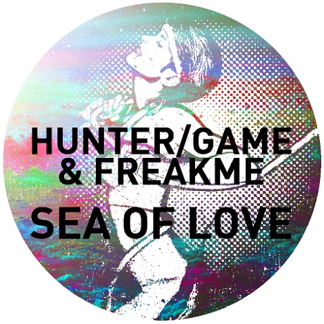 Hunter/Game, Freakme - Hunter/Game & Freakme - Sea Of Love