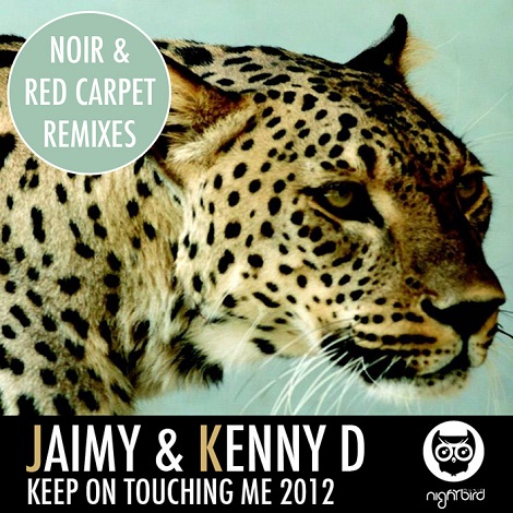 image cover: Jaimy & Kenny D - Keep On Toucing Me (Incl. Noir Remix) [NB035 ]