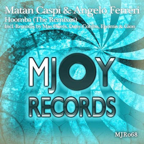 image cover: Matan Caspi, Angelo Ferreri - Hoomba The Remixes [10044197]