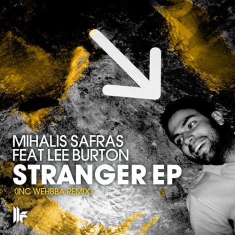 Mihalis Safras - Stranger EP