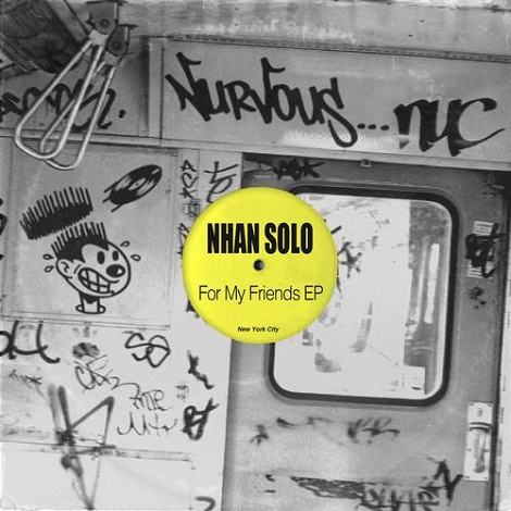 image cover: Nhan Solo - For My Friends EP [NE22667]
