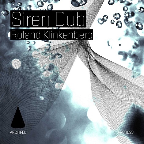 Roland Klinkenberg - Siren Dub