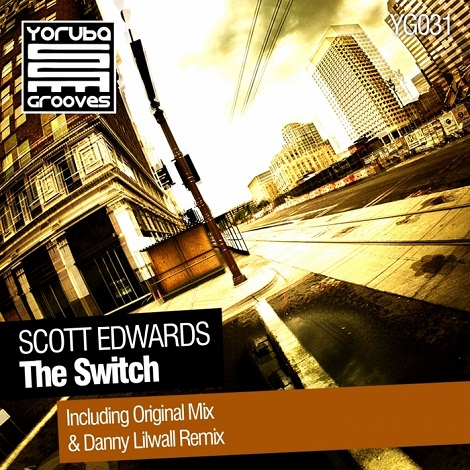 image cover: Scott Edwards - The Switch [YG031]