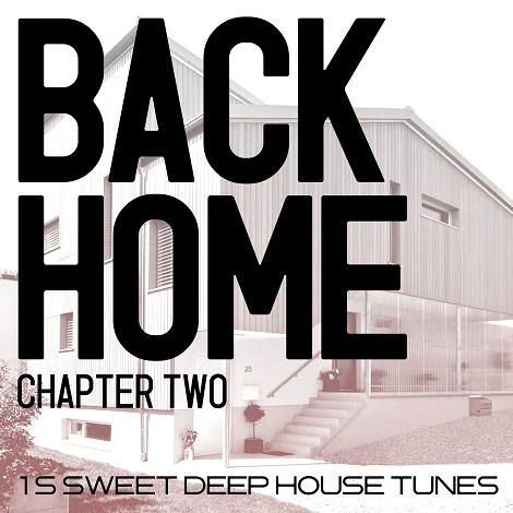 image cover: VA - Back Home - Chapter Two - 15 Sweet Deep House Tunes [PJD010]