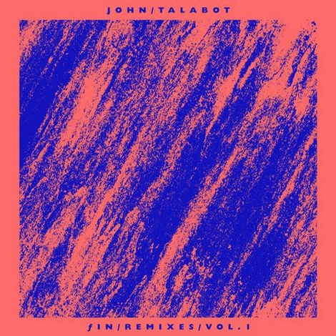 image cover: John Talabot - Fin Remixes Part 1 (PERMVAC1011)