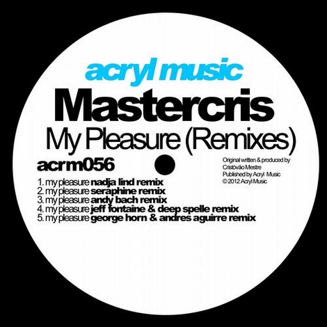 image cover: Mastercris - My Pleasure (Remixes) (ACRM056)