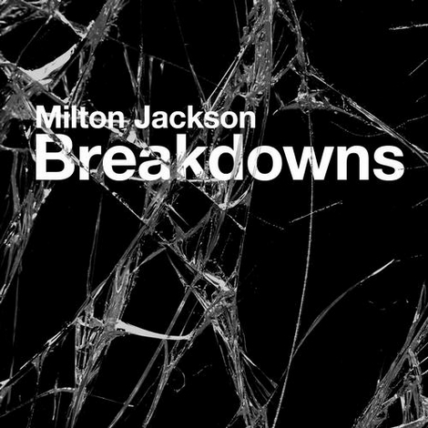 image cover: Milton Jackson - Breakdowns (DE026)