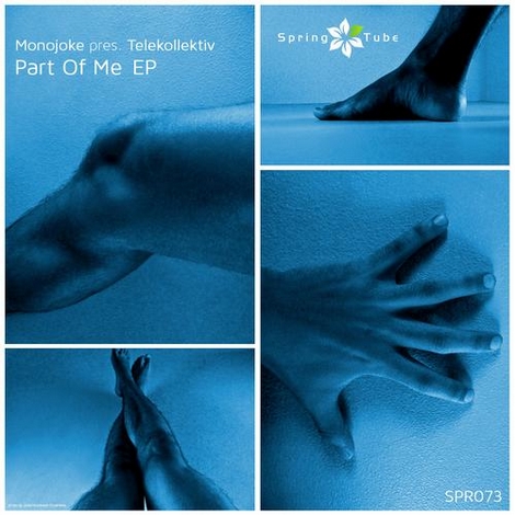 image cover: Monojoke & Telekollektiv - Part Of Me EP (SPR073)