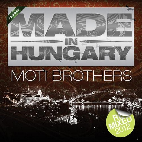 image cover: Moti Brothers - Made In Hungary (Remixed) (CDRMR004RMX)
