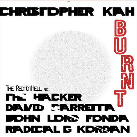 Christopher Kah - Burnt