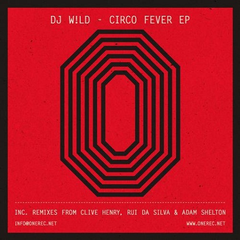 DJ W!ld - Circo Fever EP