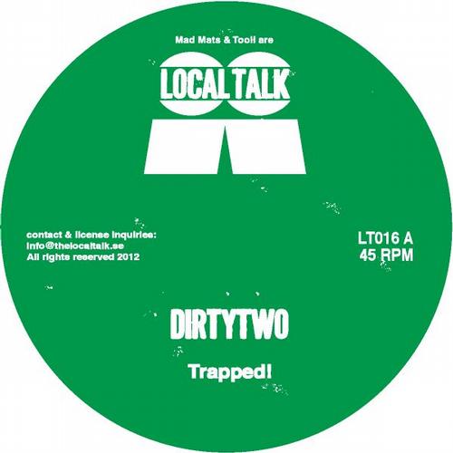 Dirtytwo - Trapped EP [LT016]