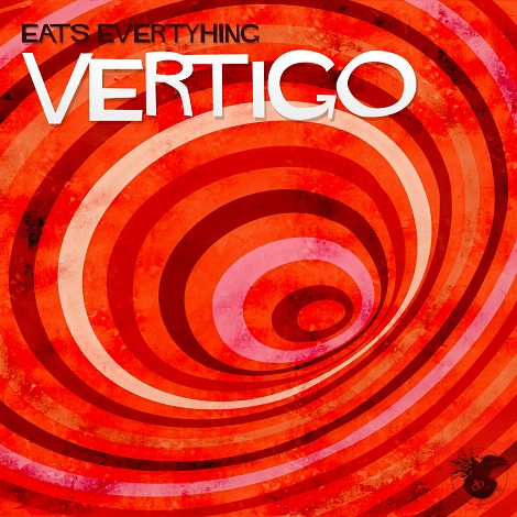 Eats Everything - Vertigo