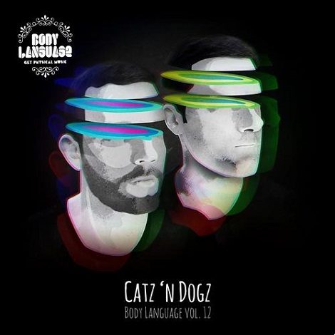 VA - Catz 'n Dogz Presents Body Language Vol 12 [GPMCD057]