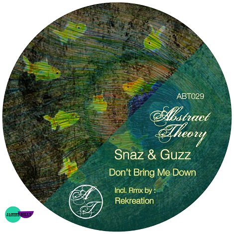 Guzz, Snaz - Don't Bring Me Down