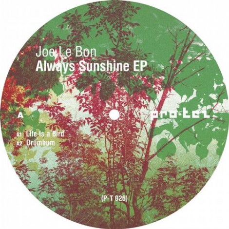 Joe Le Bon – Always Sunshine EP [PT026]
