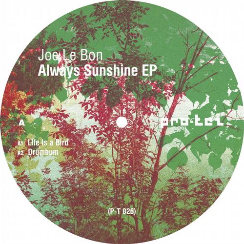 Joe Le Bon - Always Sunshine EP [PT026]