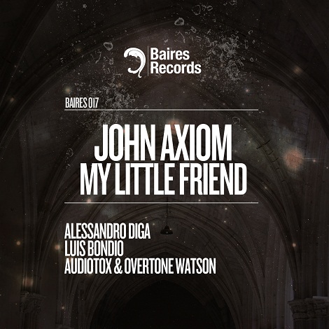 John Axiom - My Little Friend