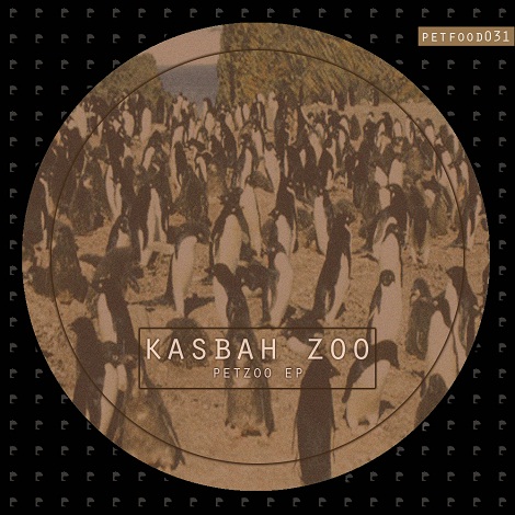 Kasbah Zoo - Petzoo EP